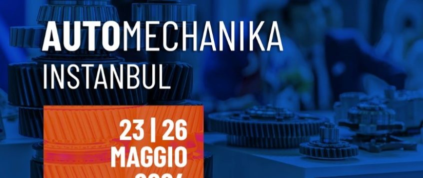 AUTOMECHANIKA ISTANBUL 23-26 MAGGIO 2024